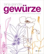 Gewürze Cover des Buches Gewürze (ISBN: 9783038007401)