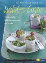 Wildes Grün Cover des Buches Wildes Grün (ISBN: 9783038007425)