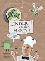 Kinder, an den Herd! Cover des Buches Kinder, an den Herd! (ISBN: 9783038008422)