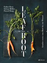 Leaf to Root Cover des Buches Leaf to Root (ISBN: 9783038009047)