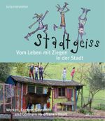 Stadtgeiss Cover des Buches Stadtgeiss (ISBN: 9783038009696)
