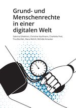 Grund- und Menschenrechte in einer digitalen Welt Cover des Buches Grund- und Menschenrechte in einer digitalen Welt (ISBN: 9783038053613)