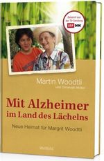 Mit Alzheimer im Land des Lächelns: Cover des Buches Mit Alzheimer im Land des Lächelns: (ISBN: 9783038124818)