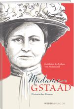 Madame Gstaad Cover des Buches Madame Gstaad (ISBN: 9783038184072)