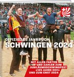 Offizielles Jahrbuch Schwingen 2024 Cover des Buches Offizielles Jahrbuch Schwingen 2024 (ISBN: 9783038185888)