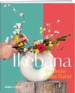 Ikebana Cover des Buches Ikebana (ISBN: 9783038186304)