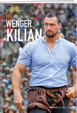 Wenger Kilian Cover des Buches Wenger Kilian (ISBN: 9783038187912)