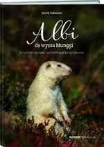 Albi ds wyssa Munggi Cover des Buches Albi ds wyssa Munggi (ISBN: 9783038187967)