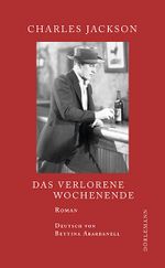 Das verlorene Wochenende Cover des Buches Das verlorene Wochenende (ISBN: 9783038200079)