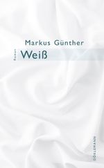 Weiß Cover des Buches Weiß (ISBN: 9783038200437)