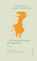 Münchhausens Rückkehr Cover des Buches Münchhausens Rückkehr (ISBN: 9783038200598)