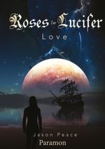 Roses for Lucifer Cover des Buches Roses for Lucifer (ISBN: 9783038301318)