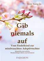 Gib niemals auf Cover des Buches Gib niemals auf (ISBN: 9783038301813)