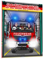 Liebe Kinder seht mal her, all’ das macht die Feuerwehr – Auflage Deutschland Cover des Buches Liebe Kinder seht mal her, all’ das macht die Feuerwehr – Auflage Deutschland (ISBN: 9783038306047)