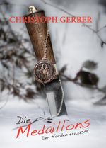 Die Medaillons Cover des Buches Die Medaillons (ISBN: 9783038307204)