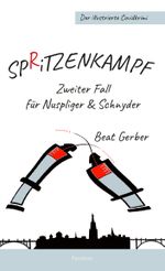 Sp(r)itzenkampf Cover des Buches Sp(r)itzenkampf (ISBN: 9783038307419)