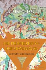 Die Prophezeiung der Mondmäuse Cover des Buches Die Prophezeiung der Mondmäuse (ISBN: 9783038308522)