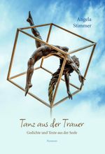 Tanz aus der Trauer Cover des Buches Tanz aus der Trauer (ISBN: 9783038308843)