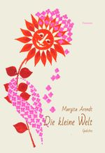 Die kleine Welt Cover des Buches Die kleine Welt (ISBN: 9783038308911)