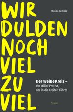 Wir dulden noch viel zu viel Cover des Buches Wir dulden noch viel zu viel (ISBN: 9783038309147)