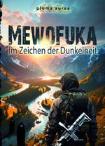 Mewofuka Cover des Buches Mewofuka (ISBN: 9783038309314)