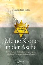Meine Krone in der Asche Cover des Buches Meine Krone in der Asche (ISBN: 9783038480105)
