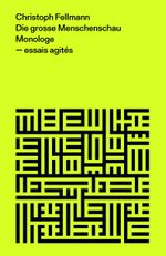 Die grosse Menschenschau Cover des Buches Die grosse Menschenschau (ISBN: 9783038539841)