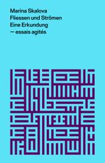 Fliessen und Strömen Cover des Buches Fliessen und Strömen (ISBN: 9783038539858)