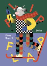 Flip Flap Swiss Cover des Buches Flip Flap Swiss (ISBN: 9783038691495)