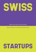 Swiss Startups Cover des Buches Swiss Startups (ISBN: 9783038691778)