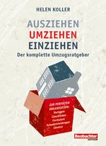 Ausziehen – umziehen – einziehen Cover des Buches Ausziehen – umziehen – einziehen (ISBN: 9783038752004)