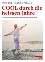 Cool durch die heissen Jahre Cover des Buches Cool durch die heissen Jahre (ISBN: 9783038752011)