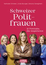Schweizer Politfrauen Cover des Buches Schweizer Politfrauen (ISBN: 9783038753841)