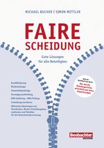 Faire Scheidung Cover des Buches Faire Scheidung (ISBN: 9783038754701)