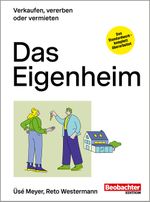 Das Eigenheim Cover des Buches Das Eigenheim (ISBN: 9783038756118)
