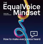 The EqualVoice Mindset Cover des Buches The EqualVoice Mindset (ISBN: 9783038756217)