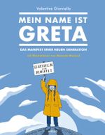 Mein Name ist Greta Cover des Buches Mein Name ist Greta (ISBN: 9783038761624)