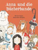 Anna und die Bücherbande Cover des Buches Anna und die Bücherbande (ISBN: 9783038761679)