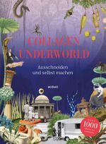 Collagen Underworld Cover des Buches Collagen Underworld (ISBN: 9783038762614)
