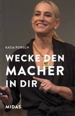 Wecke den Macher in Dir! Cover des Buches Wecke den Macher in Dir! (ISBN: 9783038765516)
