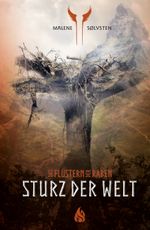 Sturz der Welt - Das Flüstern der Raben (4) Cover des Buches Sturz der Welt - Das Flüstern der Raben (4) (ISBN: 9783038800743)