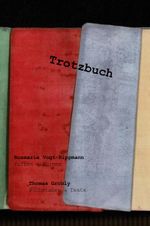 Trotzbuch Cover des Buches Trotzbuch (ISBN: 9783038810148)