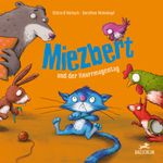 Miezbert Cover des Buches Miezbert (ISBN: 9783038930242)