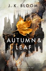 Autumn & Leaf Cover des Buches Autumn & Leaf (ISBN: 9783038961093)