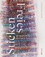 Freies Sticken Cover des Buches Freies Sticken (ISBN: 9783039022120)