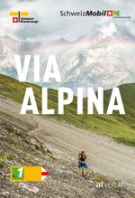 Via Alpina Cover des Buches Via Alpina (ISBN: 9783039022939)
