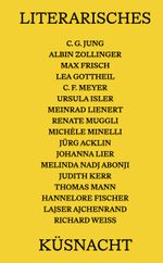 Literarisches Küsnacht Cover des Buches Literarisches Küsnacht (ISBN: 9783039060535)