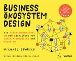 Business Ökosystem Design Cover des Buches Business Ökosystem Design (ISBN: 9783039093052)