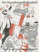 Der Kunsthaus-Maskenball Cover des Buches Der Kunsthaus-Maskenball (ISBN: 9783039195329)