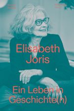 Elisabeth Joris Cover des Buches Elisabeth Joris (ISBN: 9783039196227)